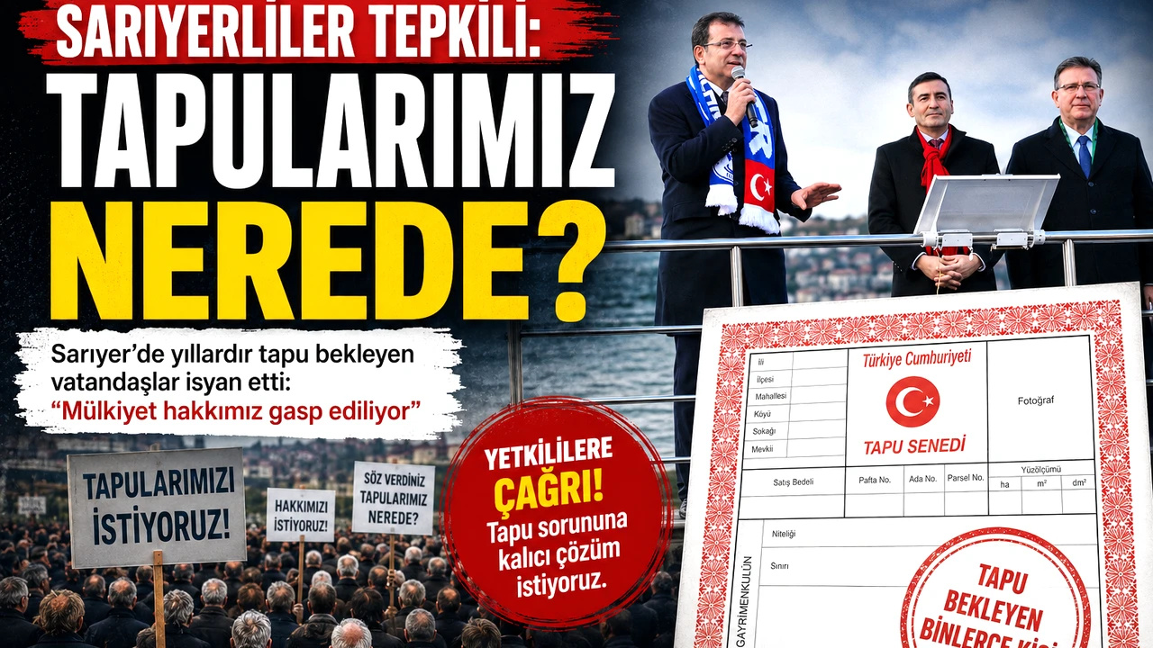 Sarıyerliler tepkili: “Tapularımız nerede?” (Sarıyer Posta)